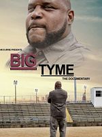 Poster der Big Tyme: The Documentary Of Kelcey Willams