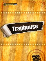 Poster der Traphouse