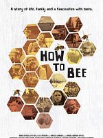 Poster der How To Bee