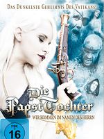 Poster der Die Papsttochter - Wir kommen im Namen des Herrn