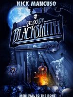 Poster der Bloody Blacksmith