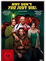 Poster der Why Don't You Just Die!