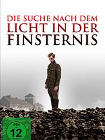 Poster der Die Suche nach dem Licht in der Finsternis
