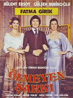 Poster der Ölmeyen Şarkı