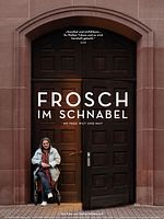Poster der Frosch im Schnabel - 40 Tage Wut und Mut