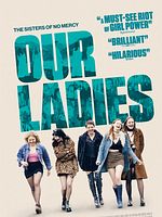 Poster der Our Ladies