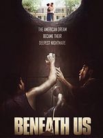Poster der Beneath Us