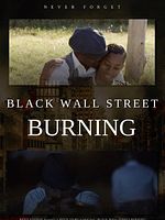 Poster der Black Wall Street Burning