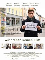 Poster der Wir drehen keinen Film