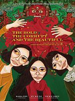 Poster der The Bold, The Corrupt and The Beautiful