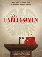 Poster der Die Unbeugsamen