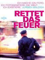 Poster der Rettet das Feuer