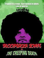 Poster der Bloodsucka Jones vs. The Creeping Death