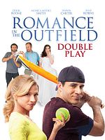Poster der Romance in the Outfield: Double Play