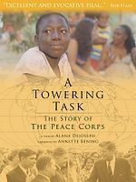 Poster der A Towering Task: The Story of the Peace Corps