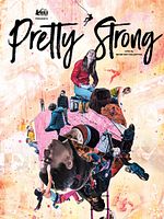 Poster der Pretty Strong