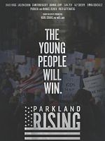 Poster der Parkland Rising