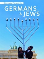 Poster der Germans & Jews - Eine neue Perspektive