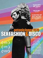 Poster der Antonio Lopez 1970: Sex Fashion & Disco