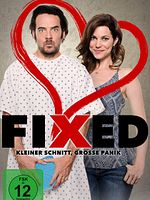 Poster der Fixed - Kleiner Schnitt, große Panik