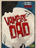 Poster der Vampire Dad