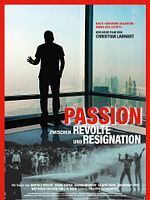 Poster der Passion – Zwischen Revolte und Resignation
