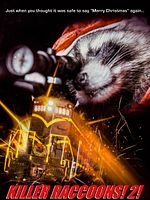 Poster der Killer Raccoons! 2! Dark Christmas In The Dark!