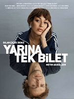 Poster der Yarına Tek Bilet