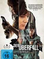 Poster der Der Überfall - Es geht um mehr als Geld