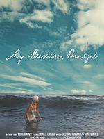 Poster der My Mexican Bretzel