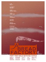 Poster der A Bread Factory Part Two: Walk With Me A While