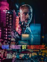 Poster der One Night In Bangkok