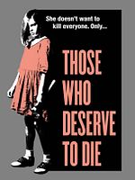 Poster der Those Who Deserve to Die