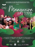 Poster der Mangueira em 2 Tempos