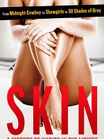Poster der Skin : A History Of Nudity In The Movies