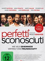 Poster der Perfetti Sconosciuti - Wie viele Geheimnisse verträgt eine Freundschaft?
