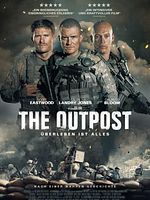 Poster der The Outpost - Überleben ist alles
