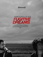 Poster der Fugitive Dreams