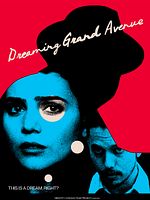 Poster der Dreaming Grand Avenue