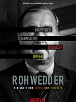 Poster der Rohwedder: Einigkeit und Mord und Freiheit