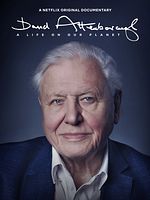 Poster der David Attenborough: Mein Leben auf unserem Planeten