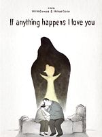 Poster der If Anything Happens I Love You