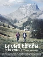 Poster der Bernard Bovet le vieil homme à la caméra