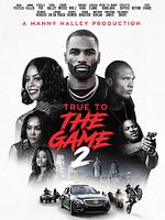 Poster der True to the Game 2