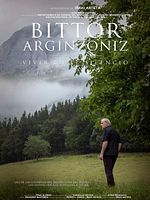 Poster der Bittor Arginzoniz. Vivir En El Silencio