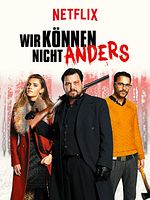 Poster der Wir können nicht anders
