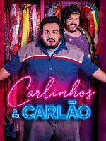 Poster der Carlinhos e Carlão