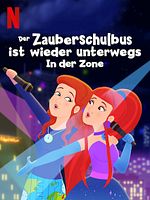 Poster der Der Zauberschulbus ist wieder unterwegs in der Zone