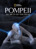 Poster der Pompeii: Secrets of the Dead
