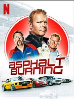 Poster der Asphalt Burning